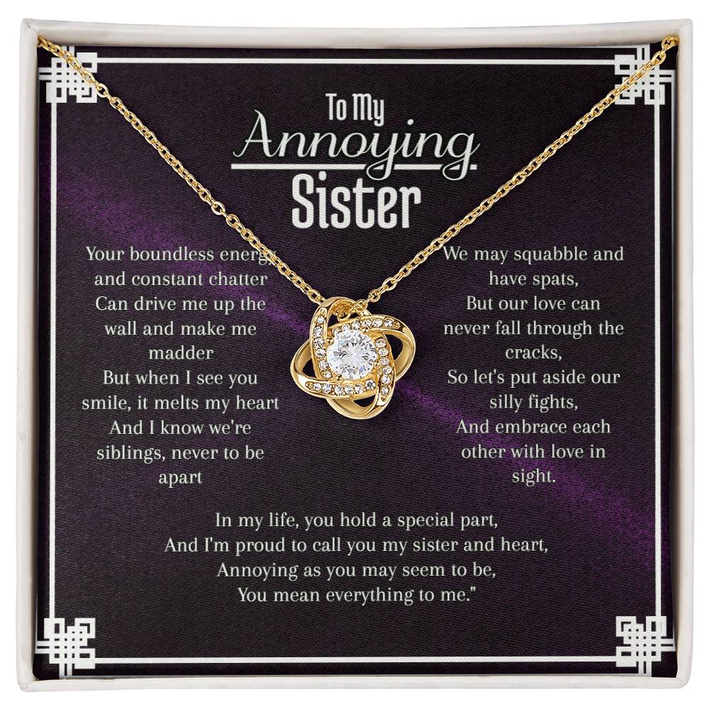 To My Annoying Sister Love Knot Necklace ShineOn Fulfillment