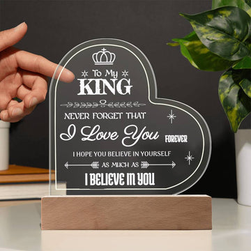 Forever My King Heart Plaque